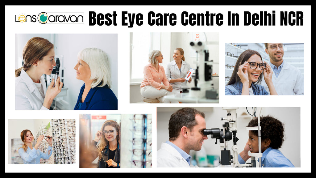 Best Eye Care Centre In Delhi NCR